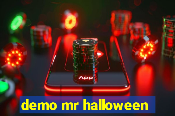 demo mr halloween